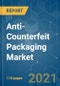 Anti-Counterfeit Packaging Market - Growth, Trends, COVID-19 Impact, and Forecasts (2021 - 2026) - Product Thumbnail Image