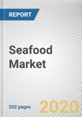 Seafood Market by Type, and by Application: Global Opportunity Analysis and Industry Forecast, 2020-2027- Product Image