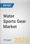Water Sports Gear Market by Product Type, Age Group, and Distribution Channel: Global Opportunity Analysis and Industry Forecast, 2020-2027 - Product Thumbnail Image