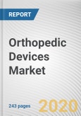 Orthopedic Devices Market by Product, Application: Global Opportunity Analysis and Industry Forecast, 2019-2026- Product Image