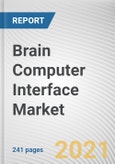 Brain Computer Interface Market by Component, Type and Application: Global Opportunity Analysis and Industry Forecast, 2021-2030- Product Image