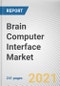 Brain Computer Interface Market by Component, Type and Application: Global Opportunity Analysis and Industry Forecast, 2021-2030 - Product Image