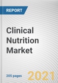 Clinical Nutrition Market by Route of Administration, Application, and End User: Global Opportunity Analysis and Industry Forecast, 2021-2028- Product Image