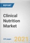 Clinical Nutrition Market by Route of Administration, Application, and End User: Global Opportunity Analysis and Industry Forecast, 2021-2028 - Product Image