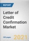 Letter of Credit Confirmation Market by L/C Type, and End User: Global Opportunity Analysis and Industry Forecast, 2020-2027 - Product Thumbnail Image