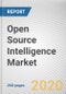 Open Source Intelligence Market by Source, Technique, and End User: Global Opportunity Analysis and Industry Forecast, 2020-2027 - Product Thumbnail Image