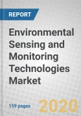 Environmental Sensing and Monitoring Technologies: Global Markets- Product Image