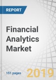 Financial Analytics Market by Solution (Financial Functions Analytics and Financial Market Analytics), Application (Wealth Management, Transaction Monitoring, and Customer Management), and Industry Vertical - Global Forecast to 2023- Product Image
