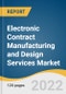Electronic Contract Manufacturing and Design Services Market Size, Share & Trends Analysis Report by Service, by End-Use, by Region, and Segment Forecasts, 2022-2030 - Product Image