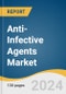 Anti-infective Agents Market Size, Share & Trends Analysis Report By Type/Drug Class (Antivirals, Antifungals), By Route Of Administration, By Distribution Channel, By Region, And Segment Forecasts, 2023 - 2030 - Product Image