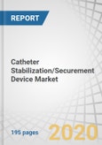 Catheter Stabilization/Securement Device Market by Product ((Arterial, CVS (Portal, Femoral), Chest, Epidural, Peripheral (Nasogastric, Endotracheal, Foley)), Application (Cardiovascular, Respiratory), End User - Global Forecast to 2025- Product Image