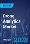 Drone Analytics Market Research Report: By Component, Solution, Deployment, Application, Industry - Global Industry Analysis, Trends and Growth Forecast to 2030 - Product Image