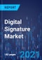 Digital Signature Market Research Report: By Component (Software, Hardware, Service), Deployment Type (Cloud, On-Premises), Vertical (BFSI, Government, IT & Telecom, Healthcare, Retail) - Global Industry Analysis and Growth Forecast to 2030 - Product Image