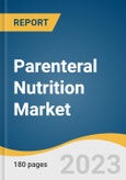 Parenteral Nutrition Market Size, Share & Trends Analysis Report By Stage Type (Adults, Pediatrics), By Nutrient Type, By Indication, By Sales Channel, By Region, And Segment Forecasts, 2023 - 2030- Product Image