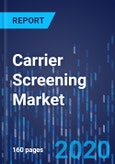 Carrier Screening Market Research Report: By Type, Application, Technology, End User - Global Industry Analysis and Growth Forecast to 2030- Product Image
