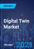 Digital Twin Market Research Report: By Type, Technology, Enterprise, Application, Industry - Global Industry Analysis and Growth Forecast to 2030- Product Image