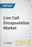Live Cell Encapsulation Market by Technique (Dripping (Simple, Electrostatic), Coaxial Airflow, Liquid Jet), Polymer, Application (Probiotics, Transplant, Drug Delivery, Research) - Forecast to 2024- Product Image