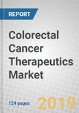Colorectal Cancer Therapeutics: Global Markets- Product Image