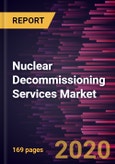 Nuclear Decommissioning Services Market Forecast to 2027 - COVID-19 Impact and Global Analysis by Reactor Type; Strategy; Application; Capacity- Product Image