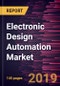 Electronic Design Automation Market to 2027 - Global Analysis and Forecasts by Type and Application - Product Thumbnail Image