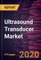 Ultrasound Transducer Market Forecast to 2027 - COVID-19 Impact and Global Analysis by Product; Application; and Geography - Product Thumbnail Image