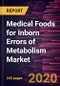 Medical Foods for Inborn Errors of Metabolism Market Forecast to 2027 - COVID-19 Impact and Global Analysis by Product; Age group; Disease; Forms; Packaging; Distribution Channel; and Geography - Product Thumbnail Image
