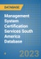 Management System Certification Services South America Database - Product Thumbnail Image