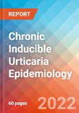 Chronic Inducible Urticaria Epidemiology Forecast to 2032- Product Image