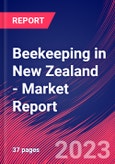 Beekeeping in New Zealand - Industry Market Research Report- Product Image