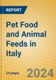 Pet Food and Animal Feeds in Italy- Product Image