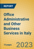 Office Administrative and Other Business Services in Italy- Product Image