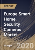 Europe Smart Home Security Cameras Market By Application, By Product, By Country, Industry Analysis and Forecast, 2020 - 2026- Product Image