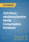 CAS Bis(2-ethylhexyl)amine World Consumption Database - Product Image