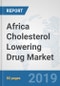 Africa Cholesterol Lowering Drug Market: Prospects, Trends Analysis, Market Size and Forecasts up to 2024 - Product Thumbnail Image