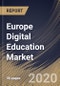 Europe Digital Education Market By Learning Type, By Course Type, By End User, By Country, Industry Analysis and Forecast, 2020 - 2026 - Product Thumbnail Image