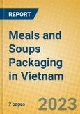 Meals and Soups Packaging in Vietnam- Product Image