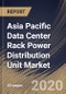 Asia Pacific Data Center Rack Power Distribution Unit Market By Product, By Intelligent Type, By Country, Industry Analysis and Forecast, 2020 - 2026 - Product Thumbnail Image