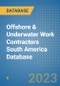 Offshore & Underwater Work Contractors South America Database - Product Thumbnail Image
