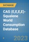 CAS (E,E,E,E)-Squalene World Consumption Database - Product Thumbnail Image