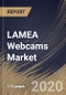 LAMEA Webcams Market By Technology, By Type, By Distribution Channel, By Vertical, By Country, Industry Analysis and Forecast, 2020 - 2026 - Product Thumbnail Image