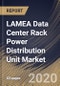 LAMEA Data Center Rack Power Distribution Unit Market By Product, By Intelligent Type, By Country, Industry Analysis and Forecast, 2020 - 2026 - Product Thumbnail Image