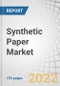 Synthetic Paper Market by Raw Material (BOPP, HDPE, PET, and PVC), Application (Printing, Labels & Tags, Packaging), End-use Industry (Industrial, Institutional, and Commercial/Retail) and Geography - Global Forecast to 2027 - Product Image