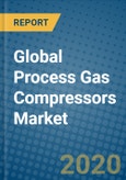 Global Process Gas Compressors Market 2020-2026- Product Image
