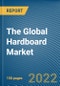 The Global Hardboard Market - Product Image