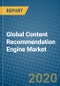 Global Content Recommendation Engine Market 2020-2026 - Product Thumbnail Image