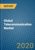 Global Telecommunication Market 2019-2025- Product Image