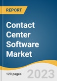 Contact Center Software Market Size, Share & Trends Analysis Report by Solution (ACD, IVR), by Enterprise Size (Large, Small & Medium), by End Use (BFSI, IT & Telecom), by Service, by Deployment, and Segment Forecasts, 2022-2030- Product Image
