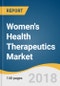 Women's Health Therapeutics Market Size, Share & Trends Analysis Report By Type (Infection, Pregnancy, Oncology), By Region (North America, Europe, APAC, LATAM, MEA), And Segment Forecasts, 2018 - 2025 - Product Thumbnail Image