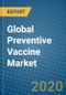 Global Preventive Vaccine Market 2020-2026 - Product Thumbnail Image
