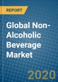 Global Non-Alcoholic Beverage Market 2020-2026- Product Image
